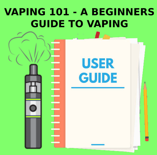 A beginners guide to vaping